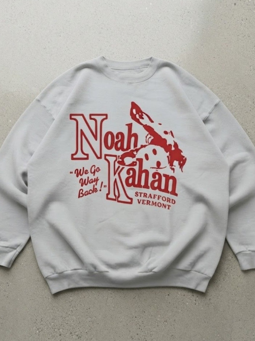 Noah Kahan "We Go Way Back!" Strafford VT Grey Sweatshirt